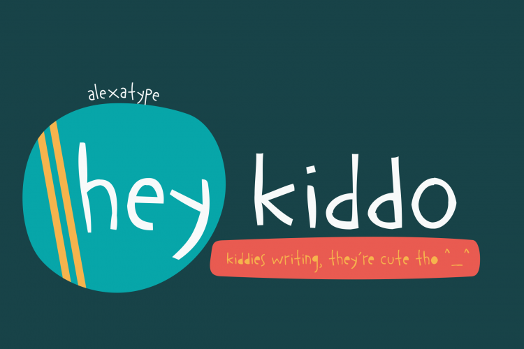 handwriting font hey kiddo